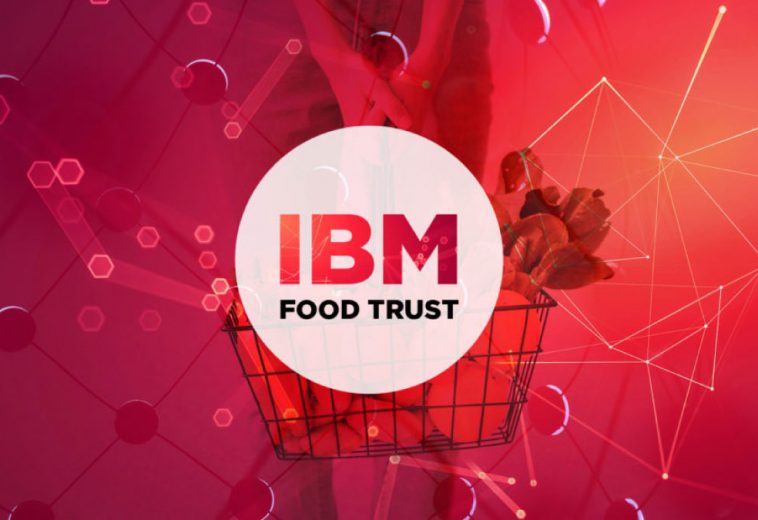 IBM Food Trust: un proyecto basado en blockchain para hacer el ecosistema alimentario más seguro.
